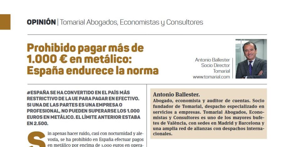 Prohibido pagar más de 1.000 euros en metálico: artículo de Antonio Ballester en Economía 3