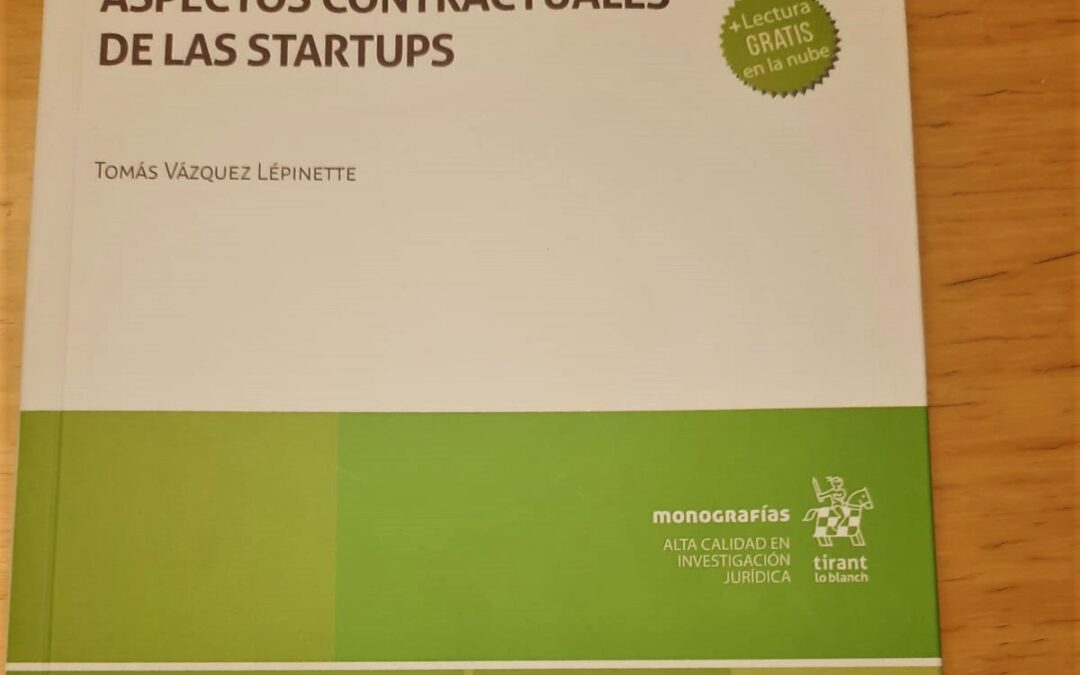 "Contractual aspects of startups", a new publication by Tomás Vázquez Lépinette